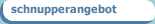 schnupperangebot